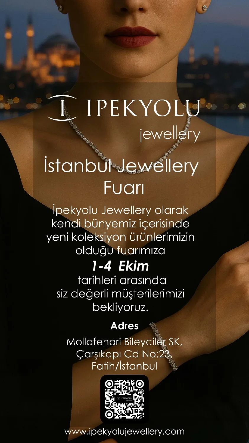 İpekyolu Jewellery представит новые коллекции на выставке İstanbul Jewellery Show 2025